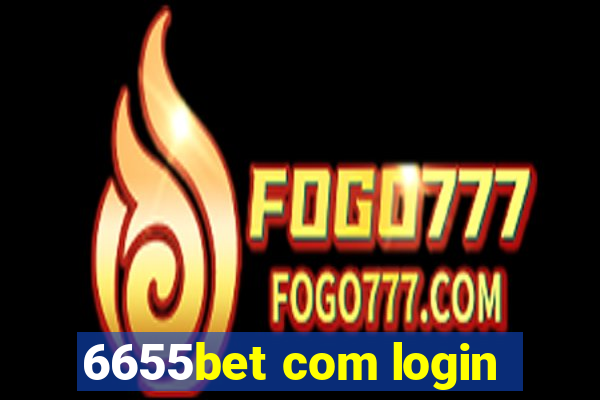 6655bet com login